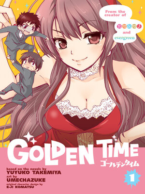 cover image of Golden Time, Volume 1